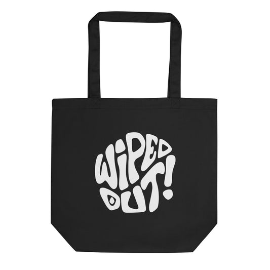WIPED OUT Tote Bag